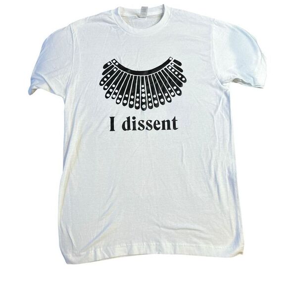 Tultex Womens Medium Ruth Bader I Dissent Graphic T Shirt White Short Sleeve - Picture 1 of 5